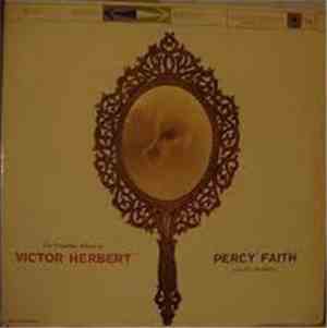 Percy Faith & His Orchestra - The Columbia Album Of Victor Herbert