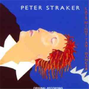 Peter Straker - Late Night Taxi Dancer