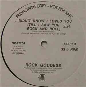 Rock Goddess - I Didn't Know I Loved You (Till I Saw You Rock And Roll)