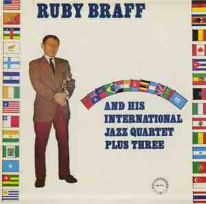 Ruby Braff - Ruby Braff And His International Jazz Quartet Plus Three
