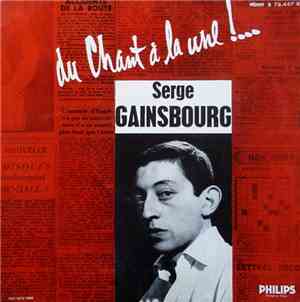 Serge Gainsbourg - Du Chant À La Une !…