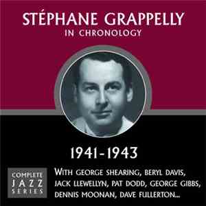 Stéphane Grappelly - In Chronology - 1941-1943
