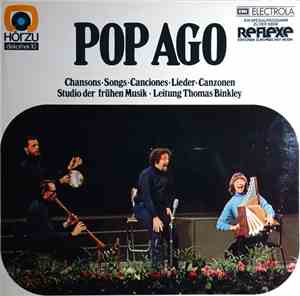 Studio Der Frühen Musik, Thomas Binkley - Pop Ago (Chansons • Songs • Canci ...