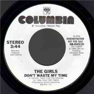 The Girls  - Don't Waste My Time