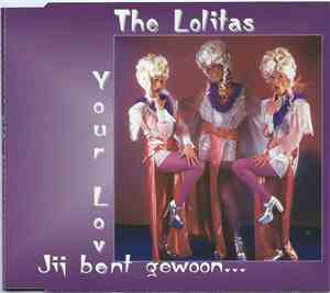 The Lolitas  - Your Love