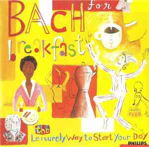 Various - Bach For Breakfast - The Leisurely Way To Start Your Day