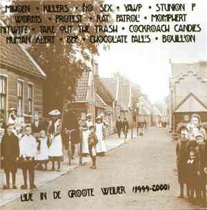 Various - De Groote Weiver Gaat Hard - Live 1999-2000