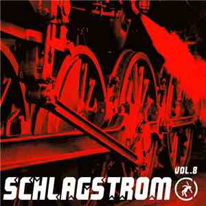 Various - Schlagstrom Vol. 8