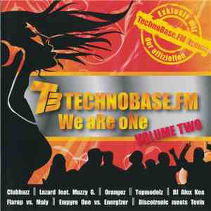 Various - Technobase.FM - We Are One - Volume Two