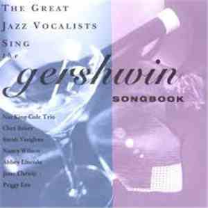 Various - The Great Jazz Vocalists Sing The Gershwin Songbook