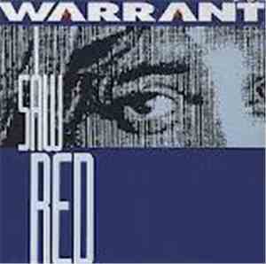 Warrant - I Saw Red