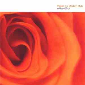 William Orbit - Pieces In A Modern Style