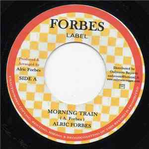 Alric Forbes - Morning Train