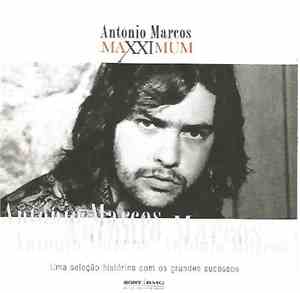 Antonio Marcos - Maxximum