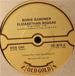 Boris Gardiner / The Upsetters - Elizabethan Reggae / Return Of Django