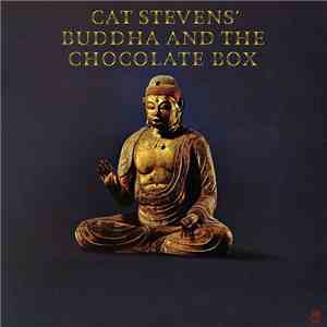 Cat Stevens - Buddha And The Chocolate Box
