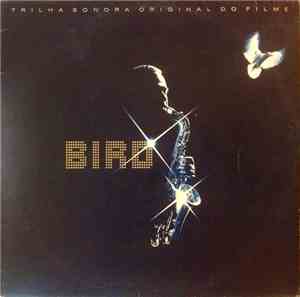 Charlie Parker - Bird (Trilha Sonora Original Do Filme)