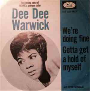 Dee Dee Warwick - We're Doing Fine / Gotta Get A Hold On Myself