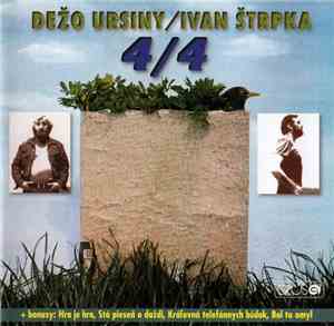 Dežo Ursiny / Ivan Štrpka - 4 / 4