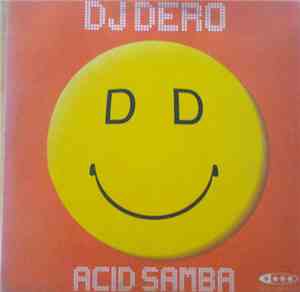 DJ Dero - Acid Samba