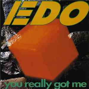 Edo  - You Really Got Me
