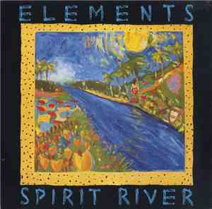 Elements  - Spirit River