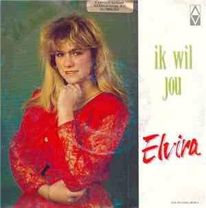 Elvira  - Ik Wil Jou