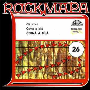 Černá A Bílá - Zlý Srdce / Černá A Bílá