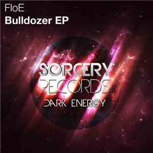 FloE - Bulldozer EP