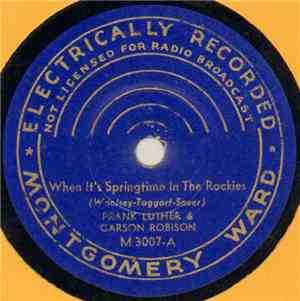 Frank Luther  & Carson Robison - Birmingham Jail / When It's Springtime In  ...