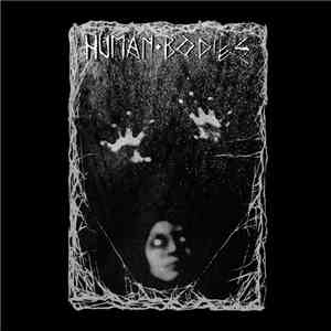 Human Bodies - MMXIII-MMXIV