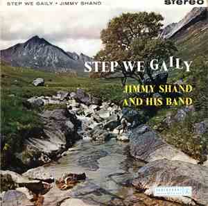 Jimmy Shand And His Band - Step We Gaily