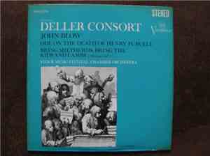 John Blow, Deller Consort, Stour Music Festival Chamber Orchestra - Ode On  ...