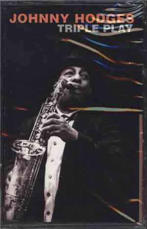Johnny Hodges - Triple Play