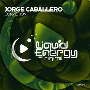 Jorge Caballero - Conviction