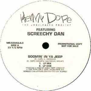 Kenny Dope Featuring Screechy Dan - The Unreleased Project - Boomin' In Ya  ...