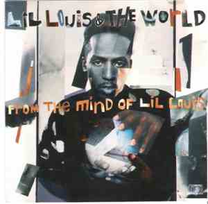 Lil Louis & The World - From The Mind Of Lil Louis