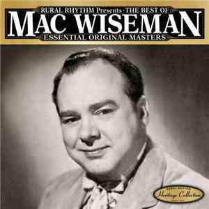 Mac Wiseman - The Best Of Mac Wiseman Essential Original Masters (25 Classi ...