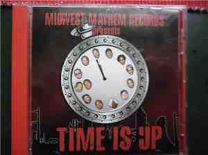 Midwest Mayhem Records,Various - Time Is Up