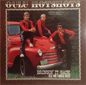 Oulu Hotshots - Bringin' It Back