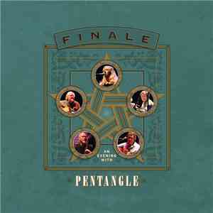 Pentangle - Finale: An Evening with Pentangle