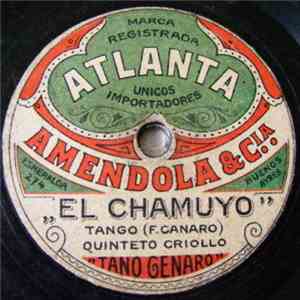 Quinteto Criollo Tano Genaro - El Chamuyo / El Desalojo