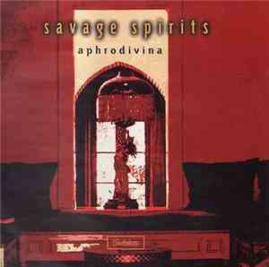 Savage Spirits - Aphrodivina