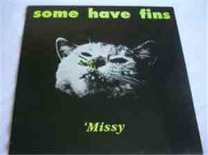 Some Have Fins - 'Missy