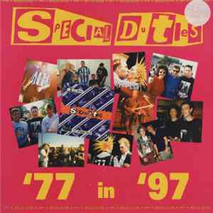 Special Duties - '77 In '97
