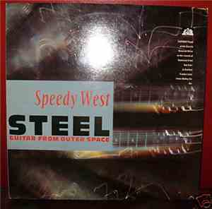 Speedy West - Steel Guitar From Outer Space