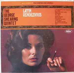 The George Shearing Quintet - Latin Rendezvous
