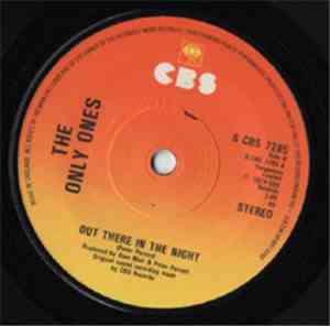 The Only Ones - Out There In The Night