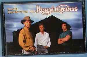 The Remingtons - Blue Frontier