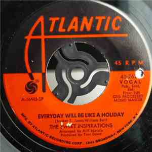 The Sweet Inspirations - Everyday Will Be Like A Holiday / Crying In The Ra ...